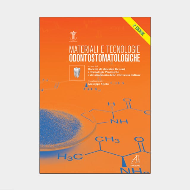 Materiali e tecnologie odontostomatologiche – terza edizione