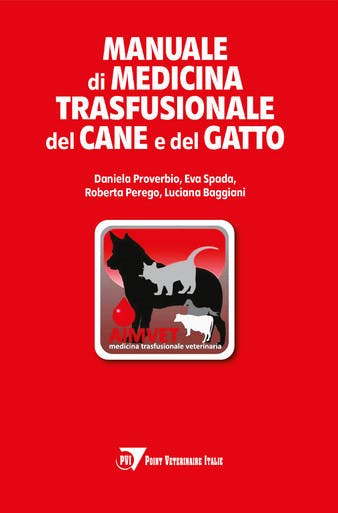 Immagine copertina Manuale di medicina trasfusionale del cane e del gatto