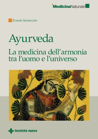 Immagine copertina Ayurveda - La medicina dell’armonia tra l’uomo e l’universo