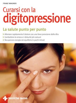 Immagine copertina Curarsi con la digitopressione
